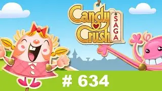 Candy Crush Saga Level 634