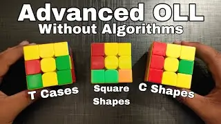 Learn Full OLL Without Algorithms 
