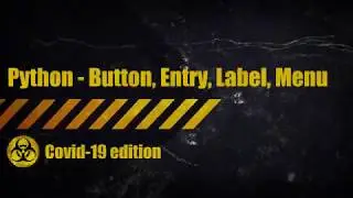 Python tkinter - klase Button, Entry, Label, Menu