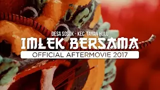 LUNAR NEW YEAR 2K17 CELEBRATION (Official Aftermovie)