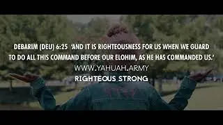Yahuah's Army Righteous Strong OFFICIAL Video