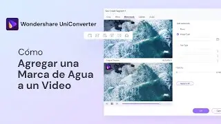 Cómo agregar marcas de agua a un video | UniConverter 13 Windows