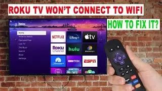 Roku TV Wont Connecting To Wi-Fi? Easy DIY Fix
