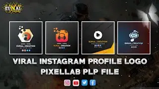 TRENDING INSTAGRAM LOGO EDITING |REE LOGO PLP'S FOR PIXELLAB | KUNAL GFX