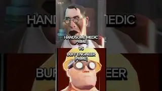 HANDSOME MEDIC VS BUFF ENGINEER #tf2 #teamfortress2 #edit #shortvideo #memes #tf2memes #shorts #vs