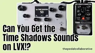 Getting those Time Shadow II Vibes on Your LVX!! #stereo #presets #ab