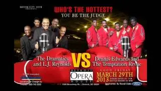 THE DRAMATICS & L.J. REYNOLDS VS DENNIS EDWARDS TEMPTATIONS REVIEW!!