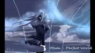 NIGHTCORE - perfect world (Maan)
