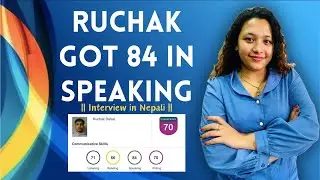 Got 84 in speaking | Ruchak's tips | PTE 65 in each | (conversation in Nepali)