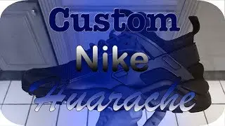 Custom Nike Huarache