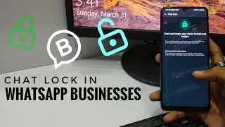 How to enable chat lock in Whatsapp business