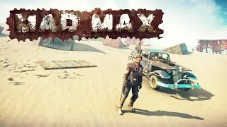 Mad Max По новому#12 Кузов Дай Ролла и разведчики