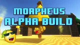 Morpheus Alpha Build {August 2019}