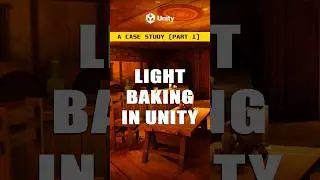 Light Baking in Unity: A Case Study (Part 1) 