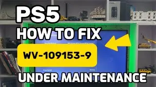 How To Fix PS5 WV-109153-9 The Connection To The Network Has Timed Out PlayStation