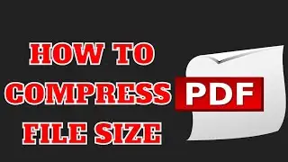 How to reduce PDF file size kaise kam kare | Compress PDF