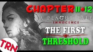 I FOUND AN EXPLOIT!! | A Plague Tale Innocence Gameplay Walkthrough PART 11+12 Full Game