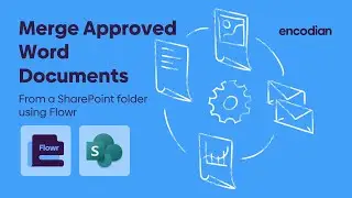 Merge Approved Microsoft Word Documents with Power Automate | 💡 Learn with Encodian