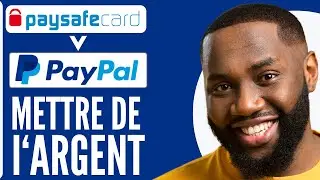 Comment Mettre De l'Argent Sur PayPal Avec Une Paysafecard ( 2025 )