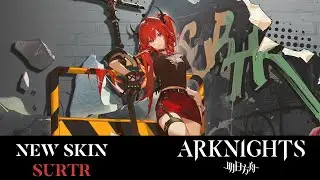 Surtr | Liberté //Échec | New Skin | Arknights CN