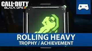 Call of Duty: Black Ops 3 - Rolling Heavy Trophy / Achievement Guide