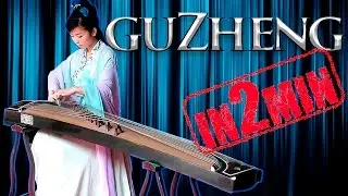 GUZHENG (гучжэн) - chinese zither in 2 min