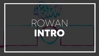 2D INTRO/OPENER- Best one yet? [Rowan GFX/VFX]