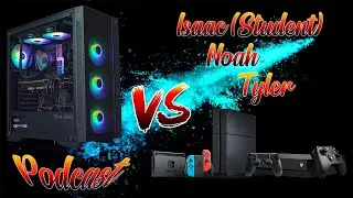 PC Is Better Than Console For Gaming (PodCast)