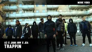 A3 x JAMA MW x JEA - TRAPPIN  (PROD. ELLIDER)
