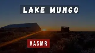 Lake Mungo NP #asmr