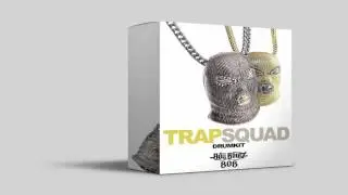 Trap Squad Drum Kit ● Free Download ●