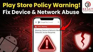 🚨 Fix Device & Network Abuse Policy Violation | Google Play Console Warning (2026)