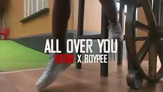All Over You (Acapella) - DEOBI Ft. BOYPEE 