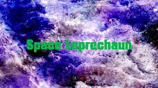 宇宙のレプラコーン - Space Leprechaun