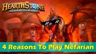 4 Reasons to play Nefarian! [Fun highlight] [HearthStone]