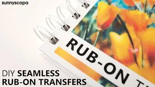 What's New with Rub-On Transfer Paper: Improvements & White Version