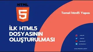 Html Dersleri 4. İlk Html5 Sayfasını Oluşturalım. Html5 Temel Yapısı