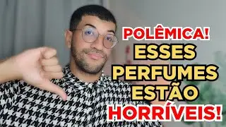 TUDO MUDOU! Perfumes Que Eram Bons e a Indústria ESTRAGOU - POLÊMICA A VERDADE!