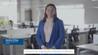 [#MazarsLivedExperiences] Sandra Ochoa