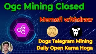 Ogc Mining Closed | Memefi Listing | Hamster Kombat Withdraw Key | @Fcryptomining
