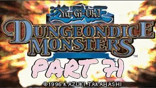 Yu-Gi-Oh! Dungeon Dice Monsters Part 71 - The Last Judgement [Semi-Finals]