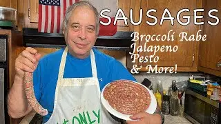 You Can Put ANYTHING in SAUSAGE | Parsley, Cheese, Broccoli Rabe, PESTO, and More!