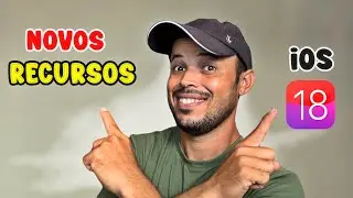Novos Recursos do ios 18, Chegou ai? ( Quem Pode Atualizar? )