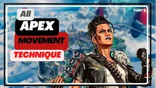 ALL APEX MOVEMENT TECHNIQUE IN SEASON 14 l APEX LEGENDS l BEGINNER PART 1