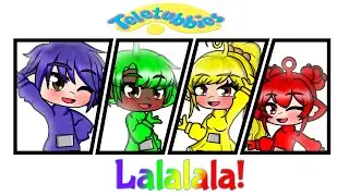 At God's Mercy || Lalala || 💜💚💛❤️Teletubbies 28th anniversary💜💚💛❤️ || Meme / Gacha Club