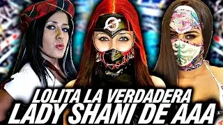 Lolita era la verdadera Lady Shani de AAA