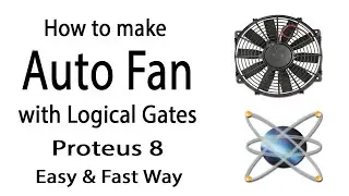How To Make Auto Fan Circuit in Proteus 8