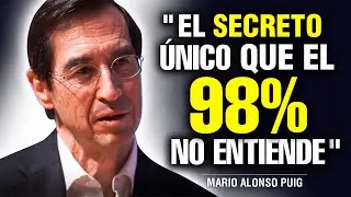 Los MEJORES CONSEJOS De Mario Alonso Puig  Que Te Dejarán SIN PALABRAS!!