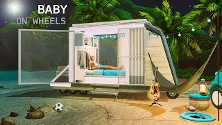 🌅 BABY ON WHEEL •  Tier 1 Tiny House | No CC | Stop Motion | THE SIMS 4