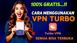 HOW TO USE TURBO VPN ON THE LATEST ANDROID PHONES 2025